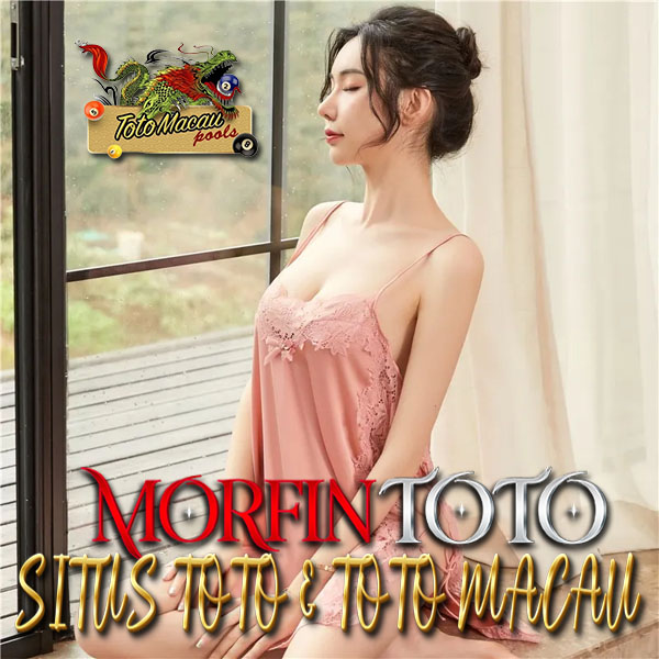 MORFINTOTO | Link Utama Situs Toto Dan Togel Toto Macau 4D Resmi Hari Ini